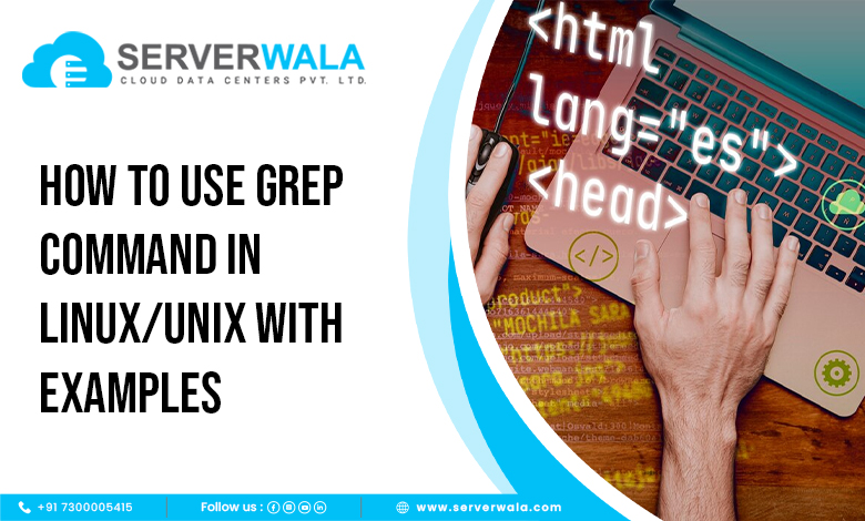 Grep Command In Linux/UNIX