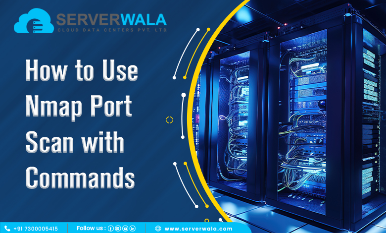 Use Nmap Port Scan with Commands
