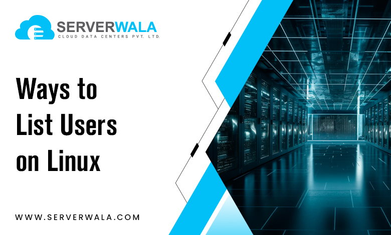 Ways to List Users on Linux