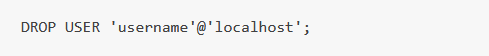 DROP USER 'john'@'localhost';