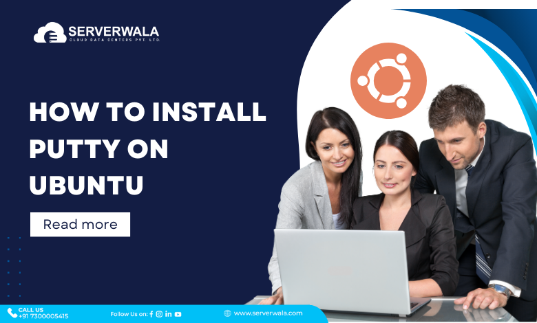 How to Install PuTTY on Ubuntu