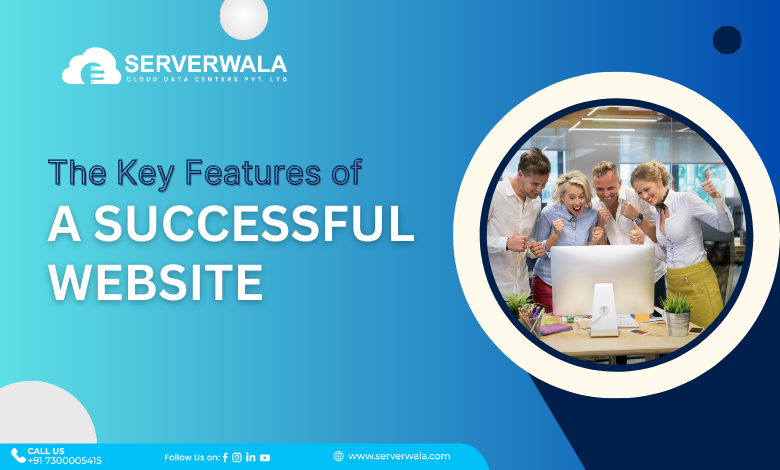 Key Features of a Successful Website