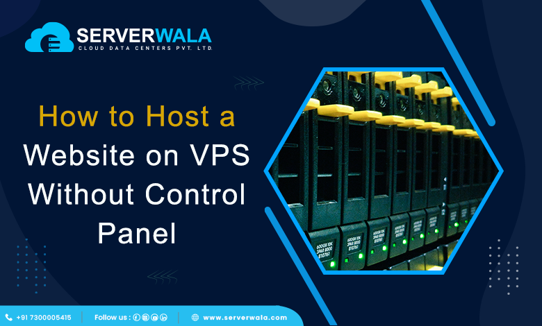 VPS Without Control Panel