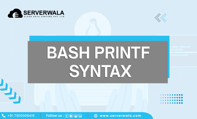 Bash printf Syntax