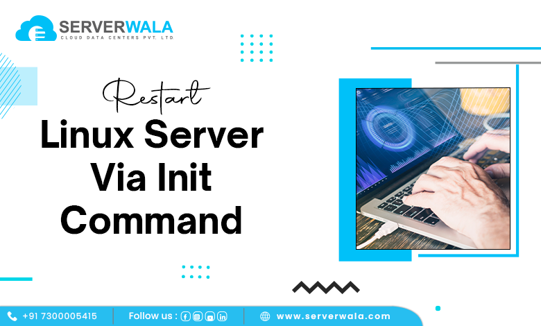 How to Reboot or Restart a Linux Server? - Serverwala