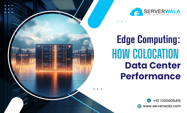 Edge Computing: How Colocation maximizes Data Center performance