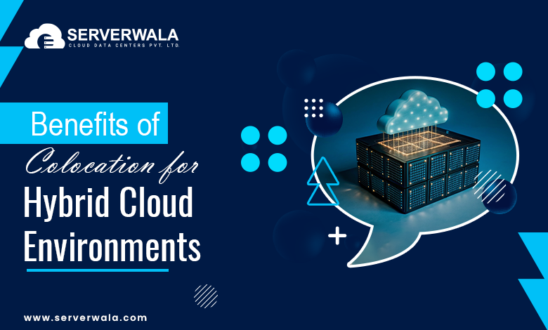 Benefits of Colocation for Hybrid Cloud Environments