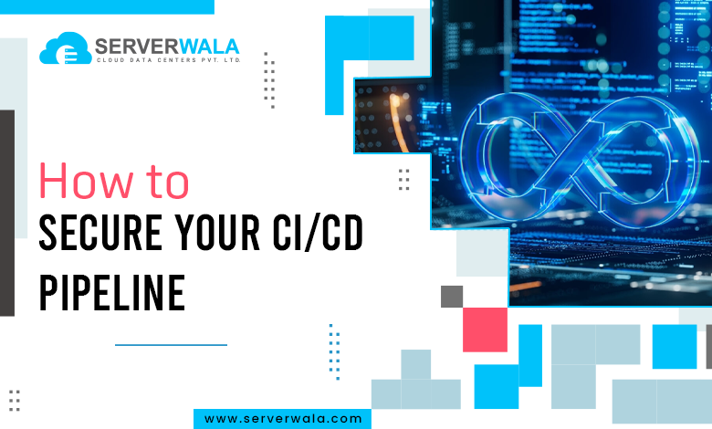 How to Secure Your CI/CD Pipeline