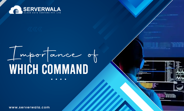 Importance of which command