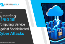 Securing a GPU Cloud Computing Service Against Sophisticated Cyber Attacks