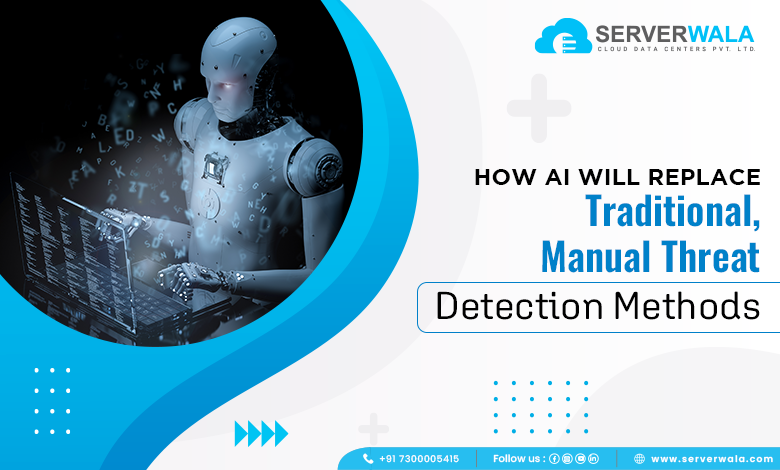 How AI will replace traditional, manual threat detection methods